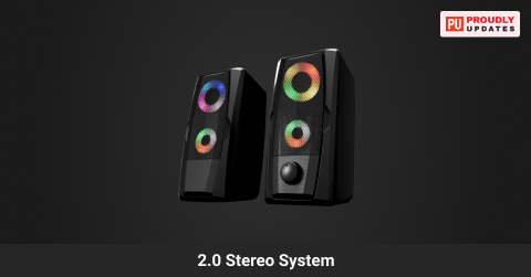 2.0 Stereo System