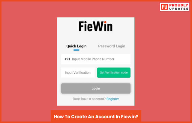 How To Create An Account In Fiewin?