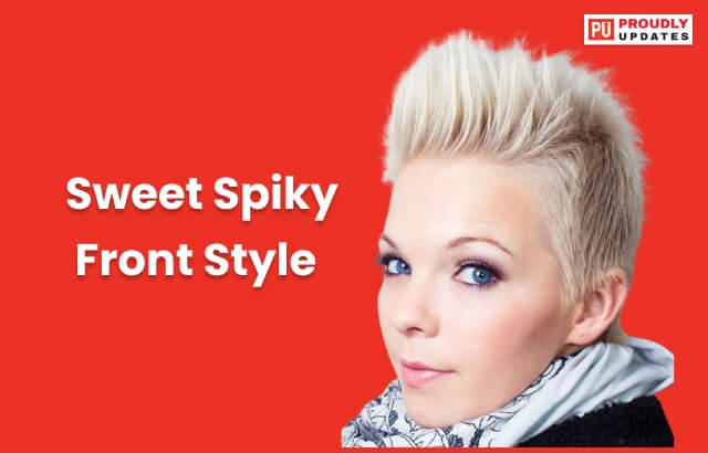 Sweet Spiky Front Style