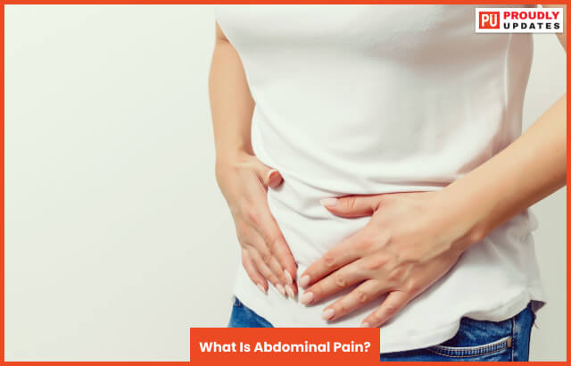 What Is Abdominal Pain?