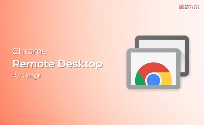 Chrome Remote Desktop