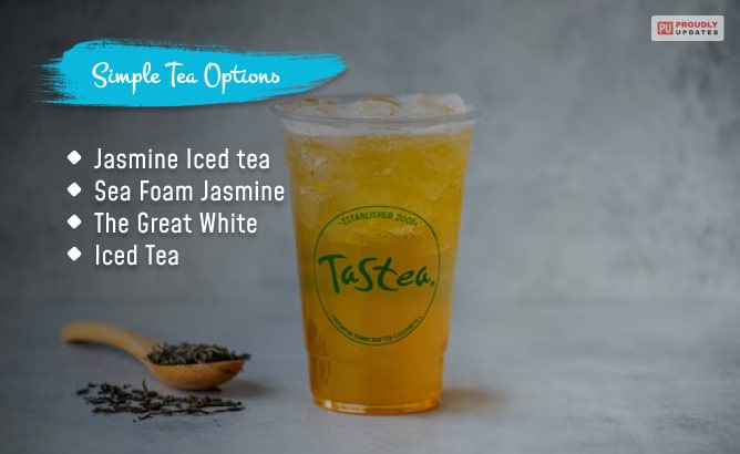 Tastea Menu Simple Tea Options